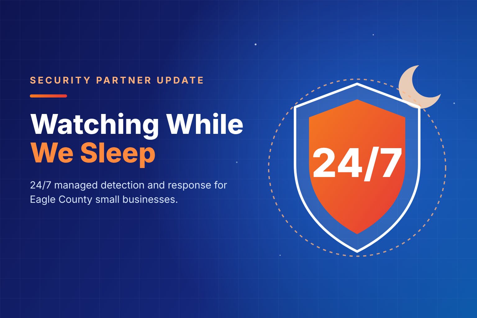 A 24/7 security team watching while you sleep